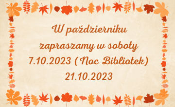 W październiku zapraszamy w soboty!